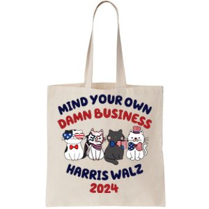 Mind Your Own Damn Business Tim Walz Golden Rule Tote Bag