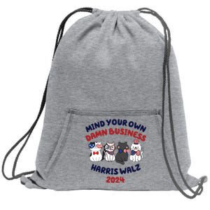 Mind Your Own Damn Business Tim Walz Golden Rule Sweatshirt Cinch Pack Bag