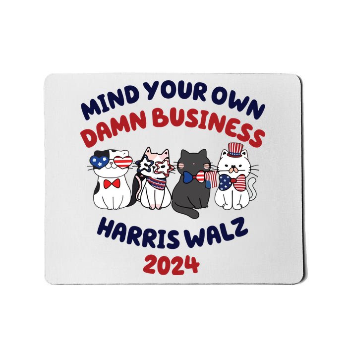 Mind Your Own Damn Business Tim Walz Golden Rule Mousepad