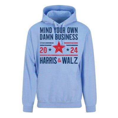 Mind Your Own Damn Business Kamala Harris Tim Walz President Unisex Surf Hoodie