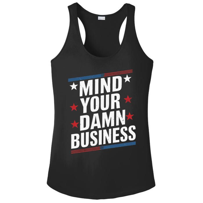 Mind Your Own Damn Business Harris Wallz Ladies PosiCharge Competitor Racerback Tank