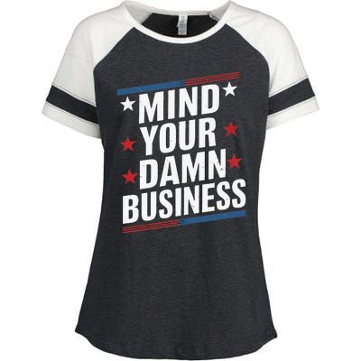 Mind Your Own Damn Business Harris Wallz Enza Ladies Jersey Colorblock Tee