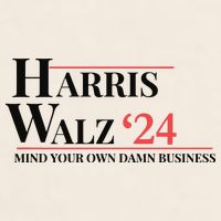 Mind Your Own Damn Business Harris Walz 2024 Garment-Dyed Women's Muscle Tee