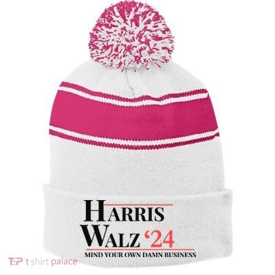 Mind Your Own Damn Business Harris Walz 2024 Stripe Pom Pom Beanie