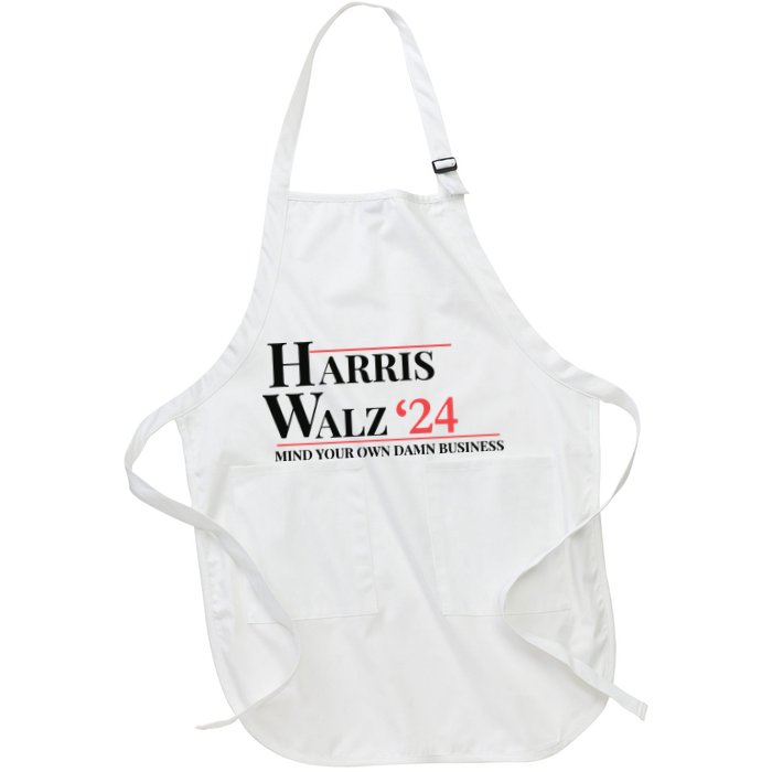Mind Your Own Damn Business Harris Walz 2024 Apron