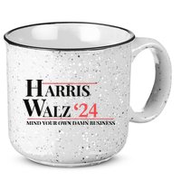 Mind Your Own Damn Business Harris Walz 2024 15oz Campfire Ceramic Mug