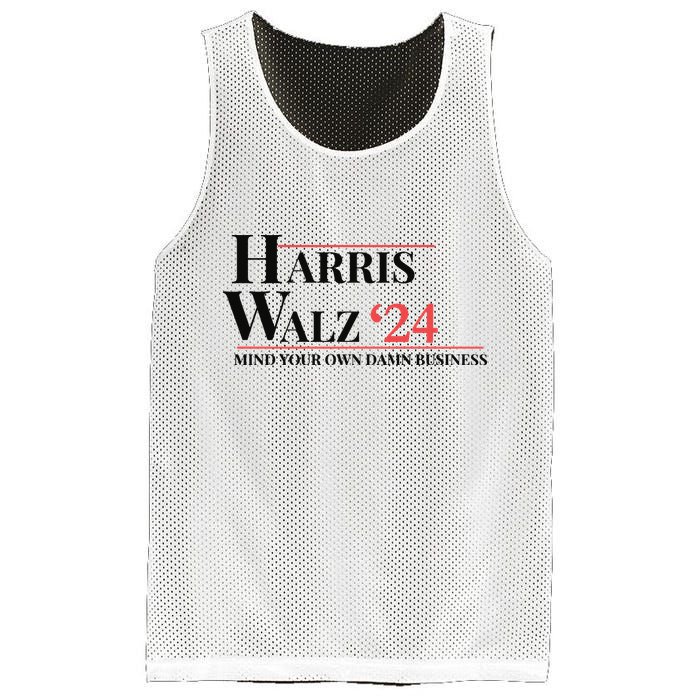 Mind Your Own Damn Business Harris Walz 2024 Mesh Reversible Basketball Jersey Tank