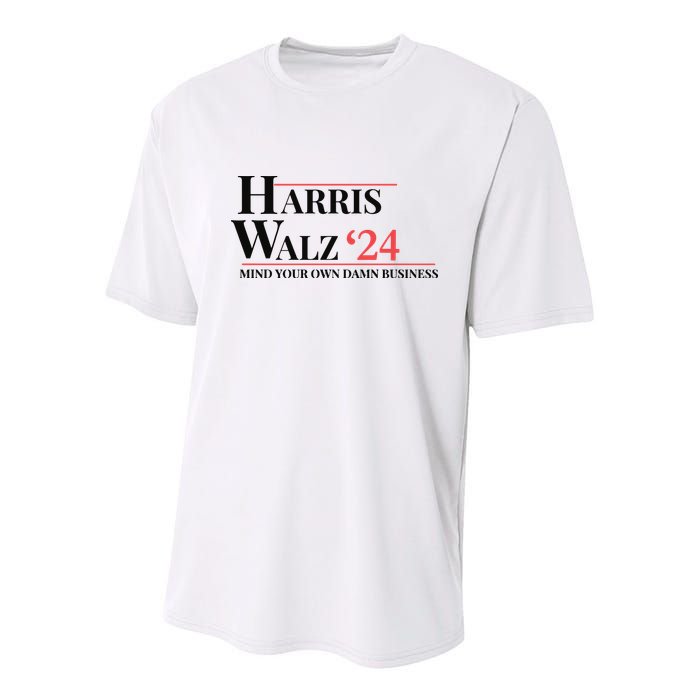 Mind Your Own Damn Business Harris Walz 2024 Youth Performance Sprint T-Shirt