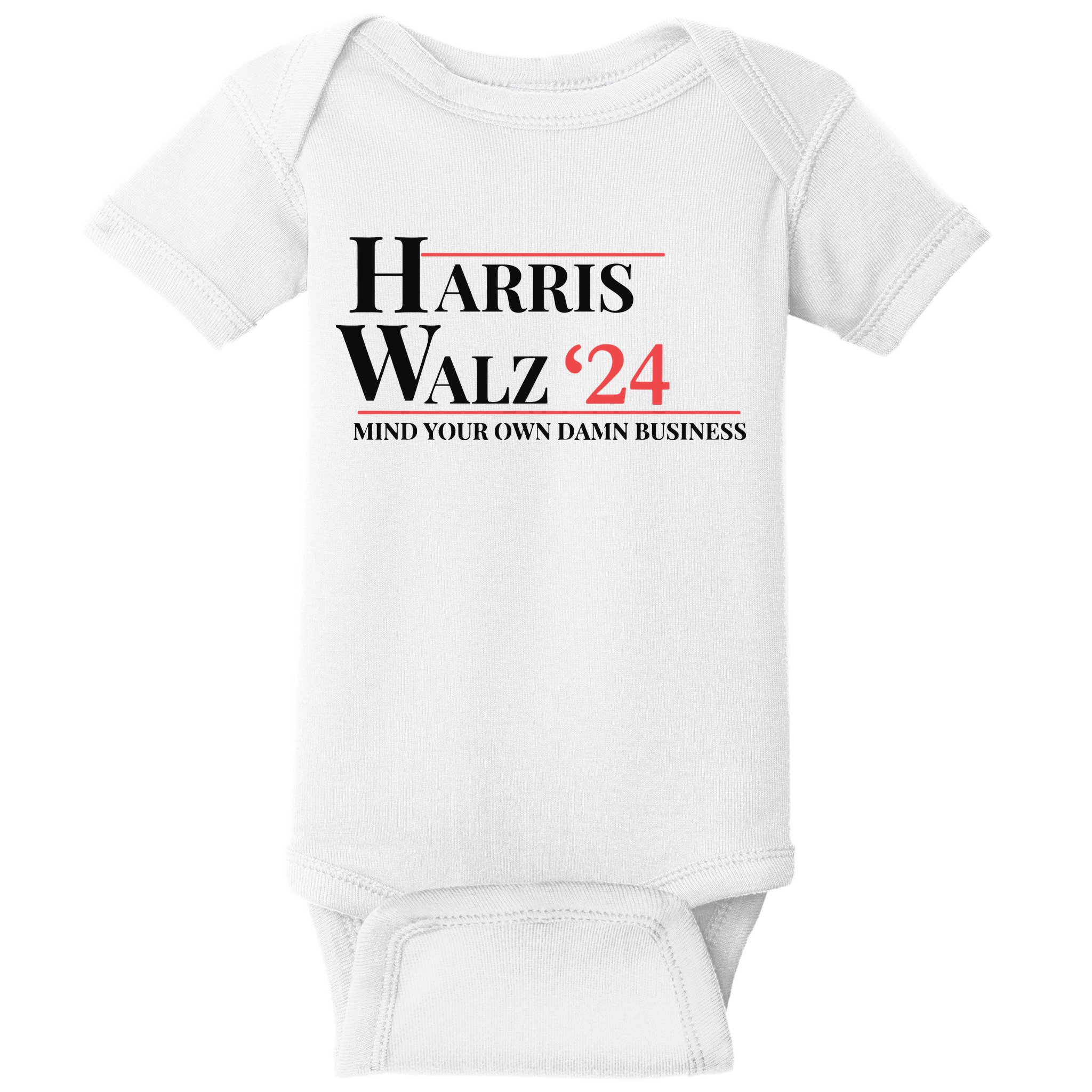 Mind Your Own Damn Business Harris Walz 2024 Baby Bodysuit