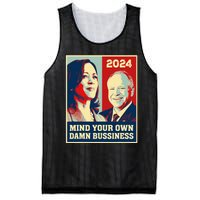 Mind Your Own Damn Business Funny Kamala Harris Tim Walz Mesh Reversible Basketball Jersey Tank