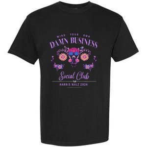 Mind Your Own Damn Business Harris Walz Waltz 2024 Floral Garment-Dyed Heavyweight T-Shirt