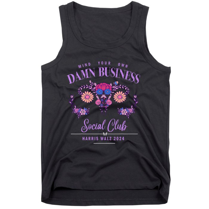 Mind Your Own Damn Business Harris Walz Waltz 2024 Floral Tank Top