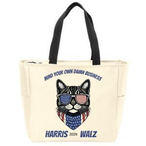 Mind Your Own Damn Business Kamala Harris Walz 2024 Zip Tote Bag