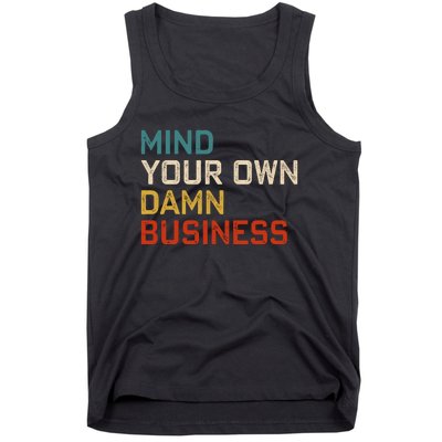 Mind Your Own Damn Business Harris Walz President Vp 2024 Tank Top