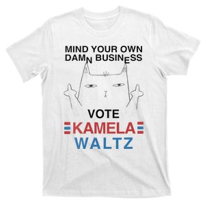 Mind Your Own Damn Business Harris Waltz Childless Cat Lady T-Shirt