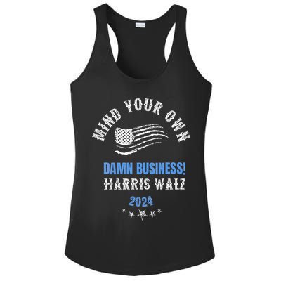 Mind Your Own Damn Business! Harris Walz Election 2024 Ladies PosiCharge Competitor Racerback Tank