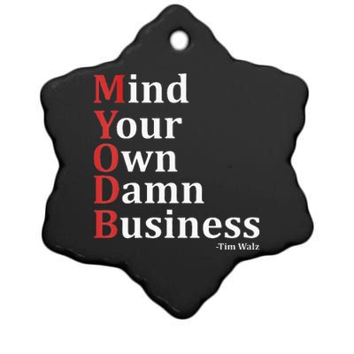 Mind Your Own Damn Business Quotes Walz 2024 Coach Walz Ceramic Star Ornament