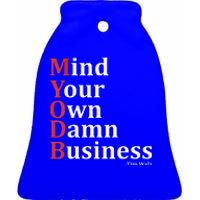 Mind Your Own Damn Business Quotes Walz 2024 Coach Walz Ceramic Bell Ornament