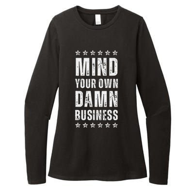 Mind Your Own Damn Business Harris Walz 2024 Womens CVC Long Sleeve Shirt