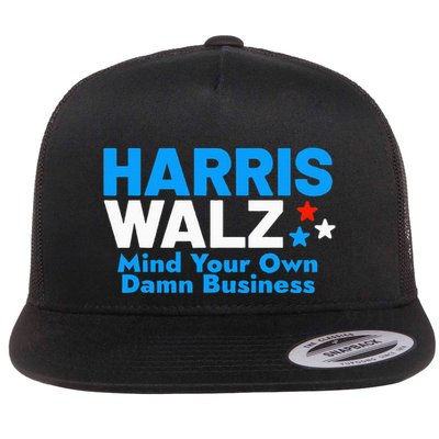 Mind Your Own Damn Business Flatbill Hat