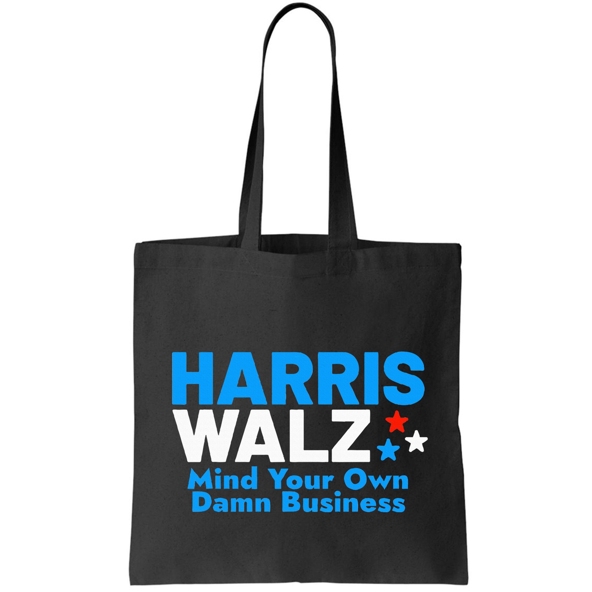 Mind Your Own Damn Business Bag