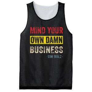 Mind Your Own Damn Business Harris Walz 2024 For President Mesh Reversible Basketball Jersey Tank