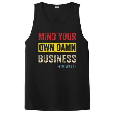 Mind Your Own Damn Business Harris Walz 2024 For President PosiCharge Competitor Tank