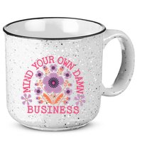 Mind Your Own Business Sarcastic 15oz Campfire Ceramic Mug
