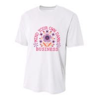 Mind Your Own Business Sarcastic Youth Performance Sprint T-Shirt