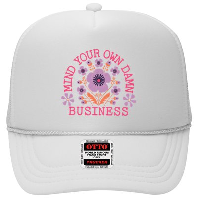 Mind Your Own Business Sarcastic Trucker Hat