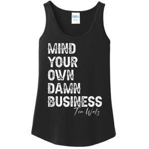 Mind Your Own Damn Business Kamala Harris Tim Walz President Ladies Essential Tank