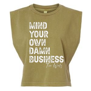 Mind Your Own Damn Business Kamala Harris Tim Walz President Garment-Dyed Women's Muscle Tee