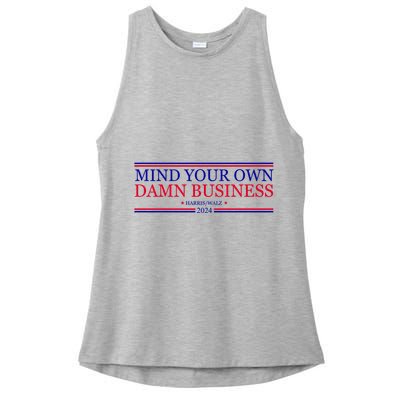 Mind Your Own Damn Business Kamala Harris Tim Walz Ladies PosiCharge Tri-Blend Wicking Tank