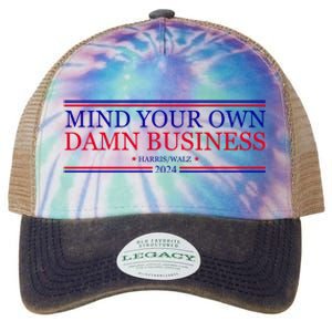 Mind Your Own Damn Business Kamala Harris Tim Walz Legacy Tie Dye Trucker Hat