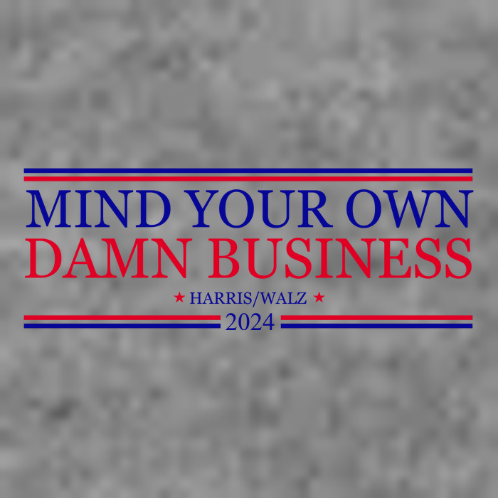 Mind Your Own Damn Business Kamala Harris Tim Walz 7-Panel Snapback Hat