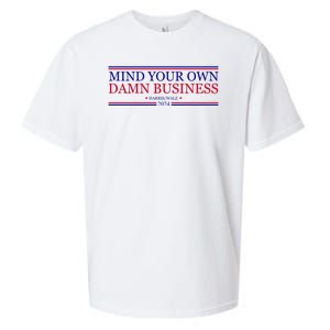 Mind Your Own Damn Business Kamala Harris Tim Walz Sueded Cloud Jersey T-Shirt