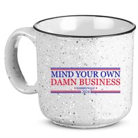 Mind Your Own Damn Business Kamala Harris Tim Walz 15oz Campfire Ceramic Mug