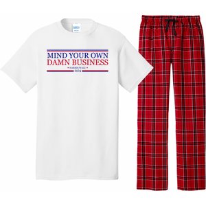 Mind Your Own Damn Business Kamala Harris Tim Walz Pajama Set