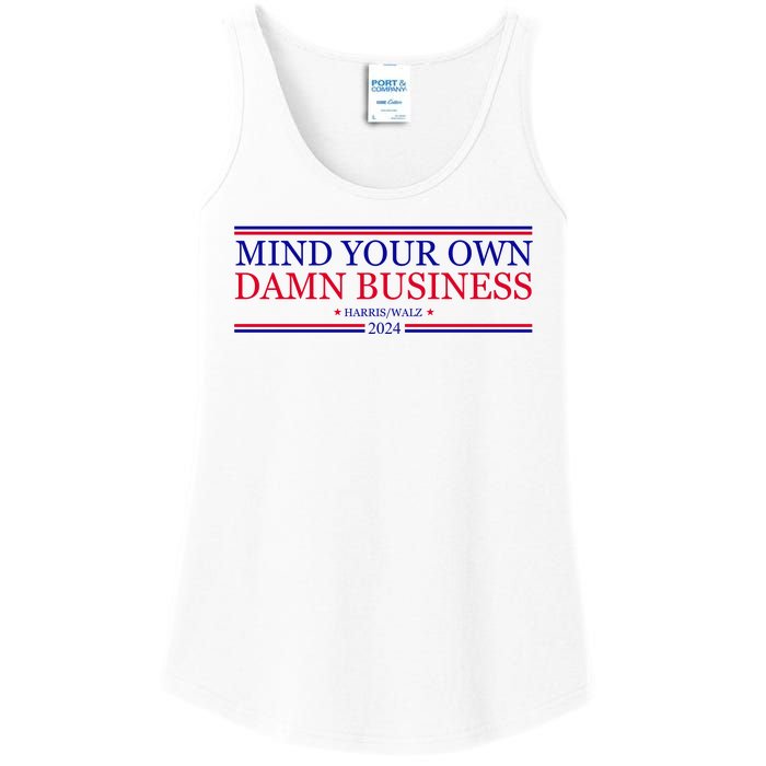 Mind Your Own Damn Business Kamala Harris Tim Walz Ladies Essential Tank