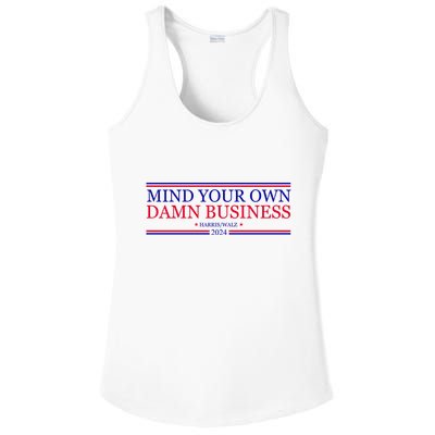 Mind Your Own Damn Business Kamala Harris Tim Walz Ladies PosiCharge Competitor Racerback Tank
