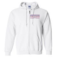 Mind Your Own Damn Business Kamala Harris Tim Walz Full Zip Hoodie