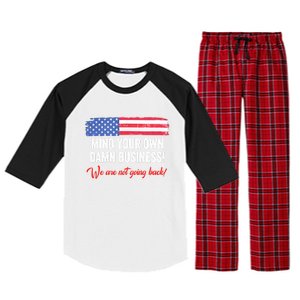 Mind Your Own Damn Business WeRe Not Going Back Harris 2024 Raglan Sleeve Pajama Set