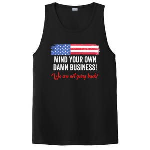 Mind Your Own Damn Business WeRe Not Going Back Harris 2024 PosiCharge Competitor Tank