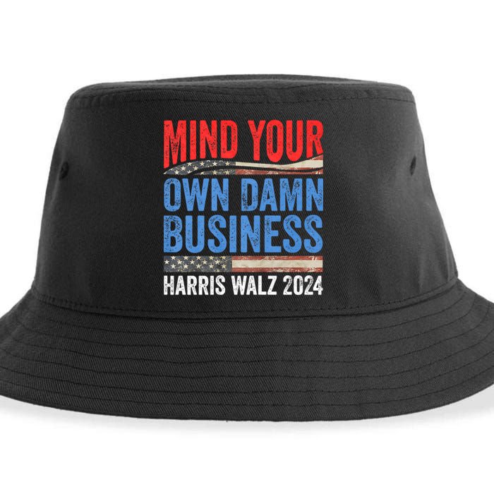 Mind Your Own Damn Business Harris Waltz 2024 Democrat Sustainable Bucket Hat