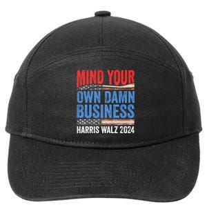 Mind Your Own Damn Business Harris Waltz 2024 Democrat 7-Panel Snapback Hat