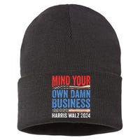 Mind Your Own Damn Business Harris Waltz 2024 Democrat Sustainable Knit Beanie