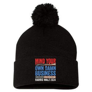 Mind Your Own Damn Business Harris Waltz 2024 Democrat Pom Pom 12in Knit Beanie