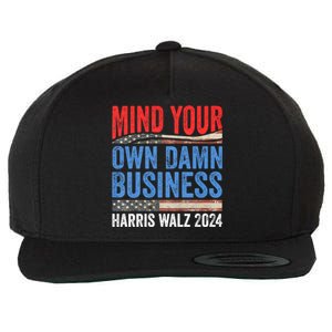 Mind Your Own Damn Business Harris Waltz 2024 Democrat Wool Snapback Cap