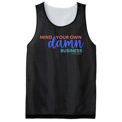 Mind Your Own Damn Business 2024 Walz Presidential Election Mesh Reversible Basketball Jersey Tank