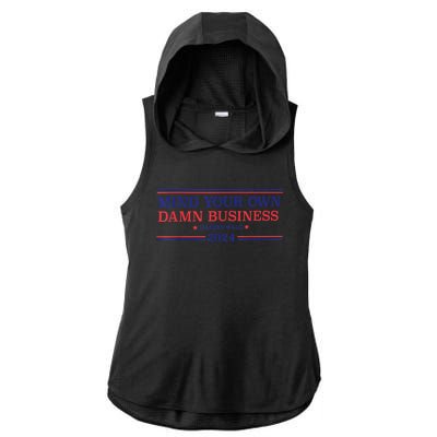 Mind Your Own Damn Business Kamala Harris Tim Walz 2024 Ladies PosiCharge Tri-Blend Wicking Draft Hoodie Tank